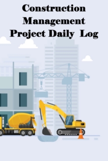Image for Construction Management Project Daily Log