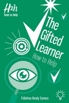Image for The Gifted Learner : How to Help