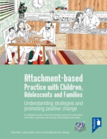 Image for Attachment-based Practice with Children, Adolescents and Families