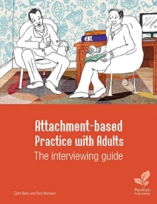Image for Attachment-based Practice with Adults: The interviewing guide