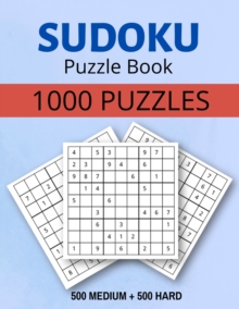 Image for Sudoku Puzzle Book 1000 Puzzles Medium and Hard