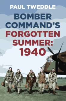 Image for 1940  : Bomber Command's forgotten summer