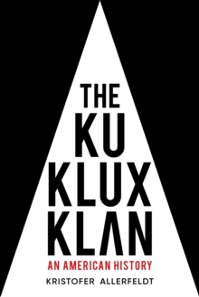 Image for The Ku Klux Klan