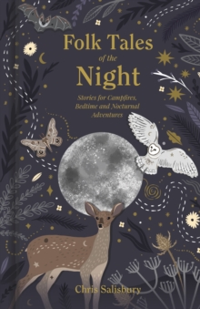 Image for Folk tales of the night  : stories for campfires, bedtime and nocturnal adventures