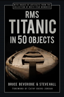 Image for RMS Titanic in 50 Objects