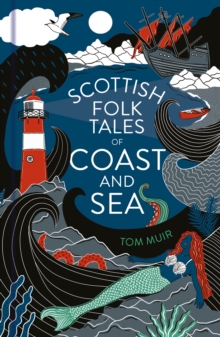 Image for Scottish folk tales of coast and sea