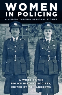 Image for Women in policing  : a history through personal stories
