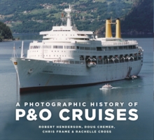 Image for A Photographic History of P&O Cruises