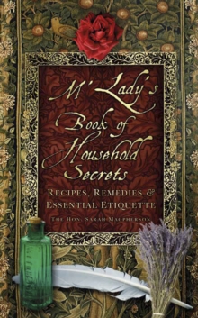 Image for M'Lady's Book of Household Secrets