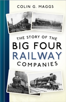 Image for The Story of the Big Four Railway Companies