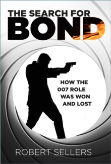 The Search for Bond - Sellers, Robert
