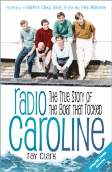 Image for Radio Caroline  : the true story of the boat that rocked