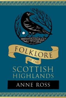 Folklore of the Scottish Highlands