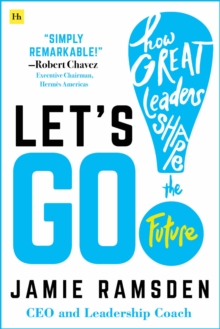 Image for Let's go!  : how great leaders shape the future