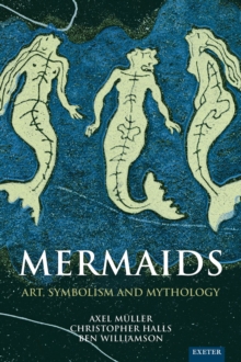 Image for Mermaids: Art, Symbolism and Mythology