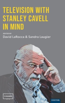 Image for Television with Stanley Cavell in mind