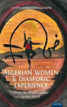 Image for Algerian Women and Diasporic Experience