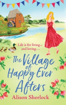 Image for The Village of Happy Ever Afters