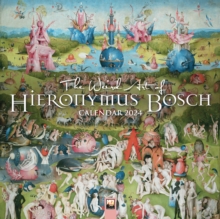 The Weird Art of Hieronymus Bosch Wall Calendar 2024 (Art Calendar)