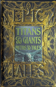 Titans & Giants Myths & Tales: Epic Tales
