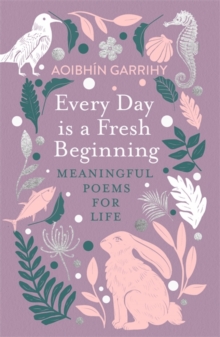 Image for Every Day is a Fresh Beginning: The Number 1 Bestseller