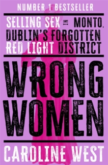 Wrong Women - West, Dr Caroline