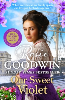 Our Sweet Violet - Goodwin, Rosie