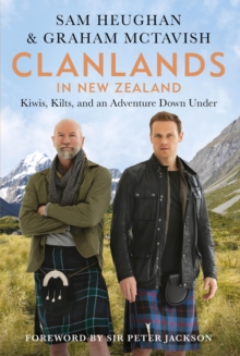 Image for Clanlands in New Zealand  : Kiwis, kilts, and an adventure down under