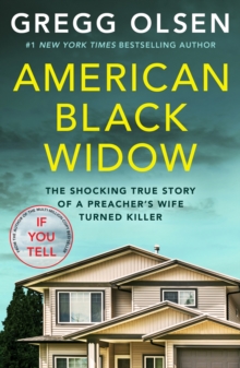 American Black Widow: The shocking true story of a preacher’s wife turned killer