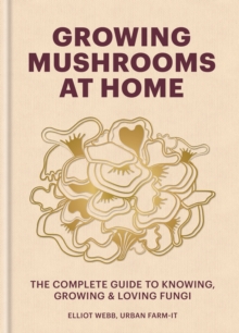 Image for Growing Mushrooms at Home