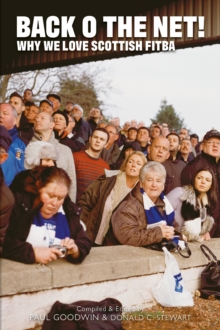 Image for The truly the people's game  : why we love Scottish football