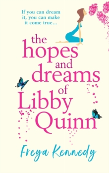 Image for The Hopes and Dreams of Libby Quinn