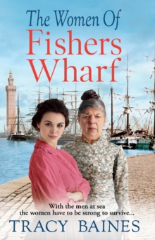 Image for The Women of Fishers Wharf
