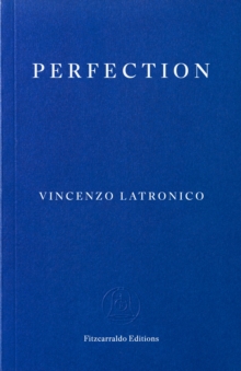 Perfection - Latronico, Vincenzo