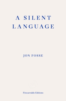 Image for A Silent Language — WINNER OF THE 2023 NOBEL PRIZE IN LITERATURE