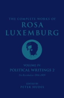 Image for The Complete Works of Rosa Luxemburg Volume IV