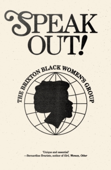 Image for Speak Out!: The Brixton Black Women's Group