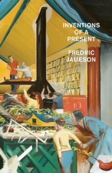 Image for Inventions of a Present: The Novel in Its Crisis of Globalization
