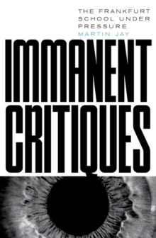 Image for Immanent Critiques