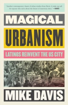 Image for Magical urbanism  : Latinos reinvent the US city