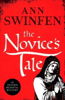 The Novice’s Tale: A historical adventure full of intrigue and suspense