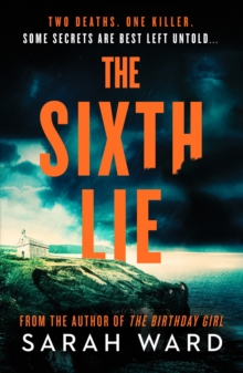 The Sixth Lie: A gripping Welsh crime thriller