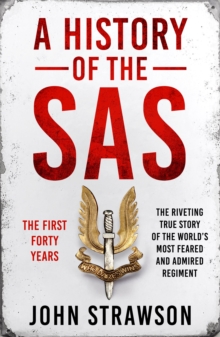 Image for A history of the SAS: the first forty years