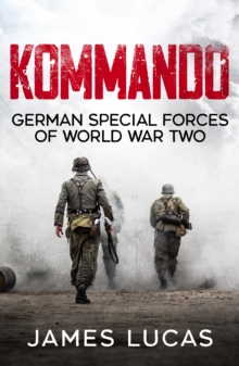 Image for Kommando : German Special Forces of World War Two