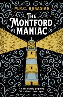 Image for The Montford maniac