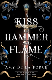 Image for A Kiss of Hammer and Flame