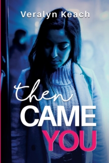 Image for Then Came You