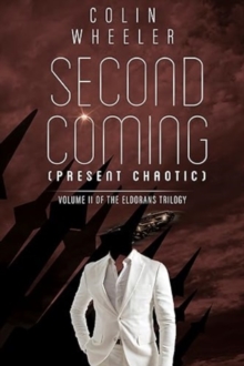 Image for Second Coming (Present Chaotic)