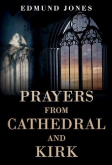 Image for Prayers from Cathedral and Kirk