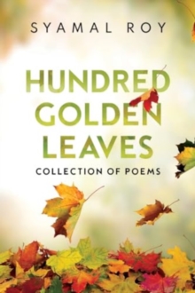 Hundred Golden Leaves – Collection of Poems